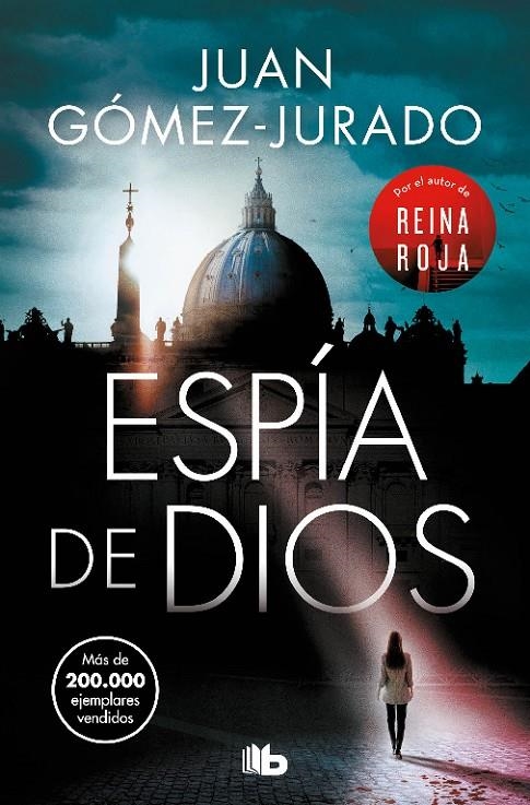 Espía de Dios | 9788413142630 | Juan GómezJurado | Librería Castillón - Comprar libros online Aragón, Barbastro