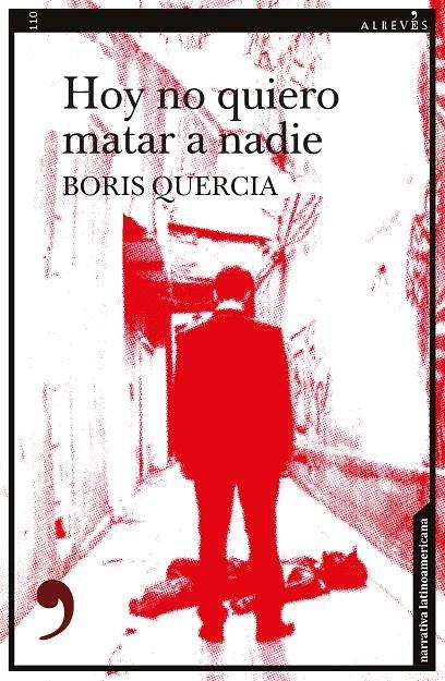 Hoy no quiero matar a nadie | 9788417847579 | Quercia, Boris | Librería Castillón - Comprar libros online Aragón, Barbastro