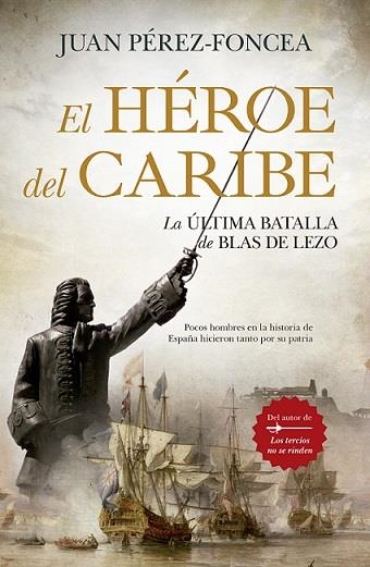 HÉROE DEL CARIBE, EL (LEB) | 9788418578526 | PÉREZ-FONCEA, JUAN | Librería Castillón - Comprar libros online Aragón, Barbastro