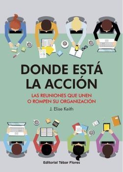 DONDE ESTÁ LA ACCION | 9788473607209 | J. ELISE KEITH | Librería Castillón - Comprar libros online Aragón, Barbastro