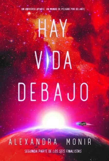 Hay vida debajo | 9788418354540 | Monir Alexandra | Librería Castillón - Comprar libros online Aragón, Barbastro