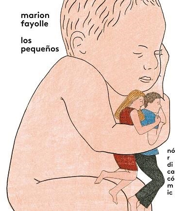 Los pequeños | 9788418451263 | Fayolle, Marion | Librería Castillón - Comprar libros online Aragón, Barbastro