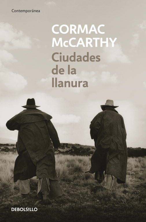 CIUDADES DE LA LLANURA (DEBOLSILLO) | 9788497937399 | Cormac McCarthy | Librería Castillón - Comprar libros online Aragón, Barbastro