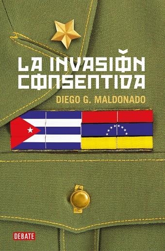 La invasión consentida | 9788418006708 | Diego G. Maldonado | Librería Castillón - Comprar libros online Aragón, Barbastro