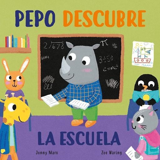 Pepo descubre el cole (Abre y descubre) | 9788448856038 | Marx, Jonny ; Waring, Zoe | Librería Castillón - Comprar libros online Aragón, Barbastro