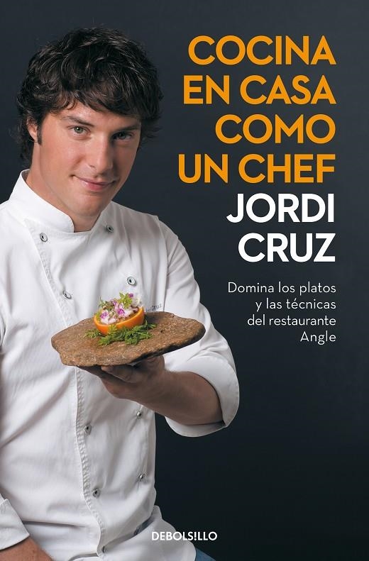 Cocina en casa como un chef | 9788466356657 | Jordi Cruz | Librería Castillón - Comprar libros online Aragón, Barbastro