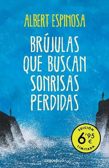 Brújulas que buscan sonrisas perdidas (edición limitada a precio especial) | 9788466354448 | Espinosa, Albert | Librería Castillón - Comprar libros online Aragón, Barbastro