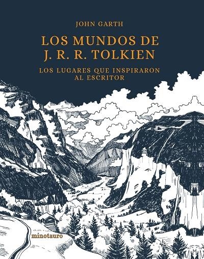 Los mundos de J. R. R. Tolkien | 9788445009000 | Garth, John | Librería Castillón - Comprar libros online Aragón, Barbastro