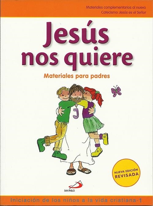 Jesús nos quiere. Iniciación de los niños a la vida cristiana, 1. Materiales par | 9788428538756 | Miguélez Miguélez, Vicente | Librería Castillón - Comprar libros online Aragón, Barbastro