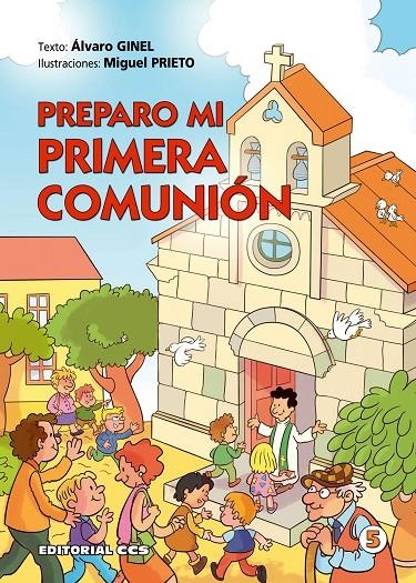 Preparo mi Primera Comunión | 9788498427394 | Ginel Vielva, Álvaro | Librería Castillón - Comprar libros online Aragón, Barbastro