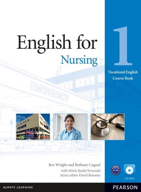 English for Nursing Level 1 Coursebook and CD-ROM Pack | 9781408269930 | Bonamy, David y otros | Librería Castillón - Comprar libros online Aragón, Barbastro