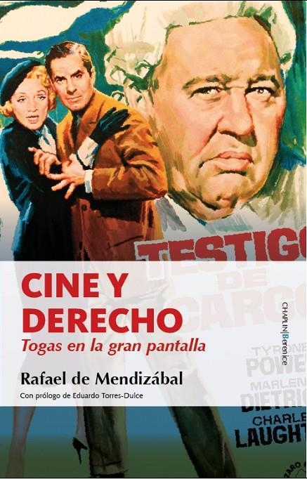 Cine y Derecho | 9788418205064 | Rafael De Mendizábal | Librería Castillón - Comprar libros online Aragón, Barbastro