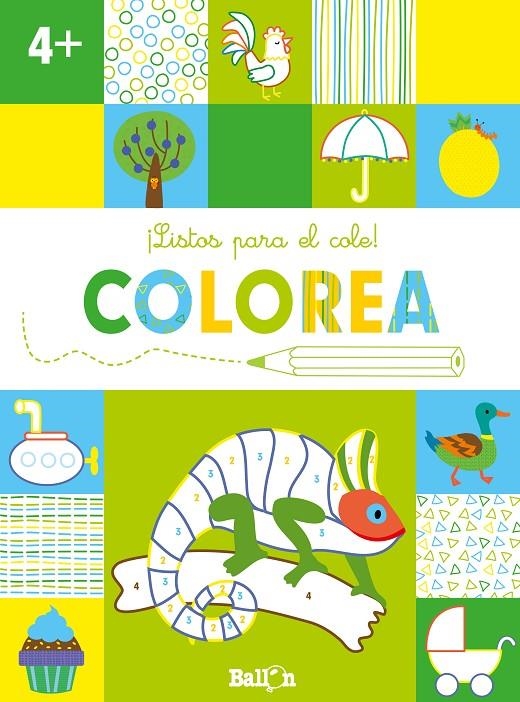 ¡LISTOS PARA EL COLE! COLOREA +4 | 9789403224909 | BALLON | Librería Castillón - Comprar libros online Aragón, Barbastro