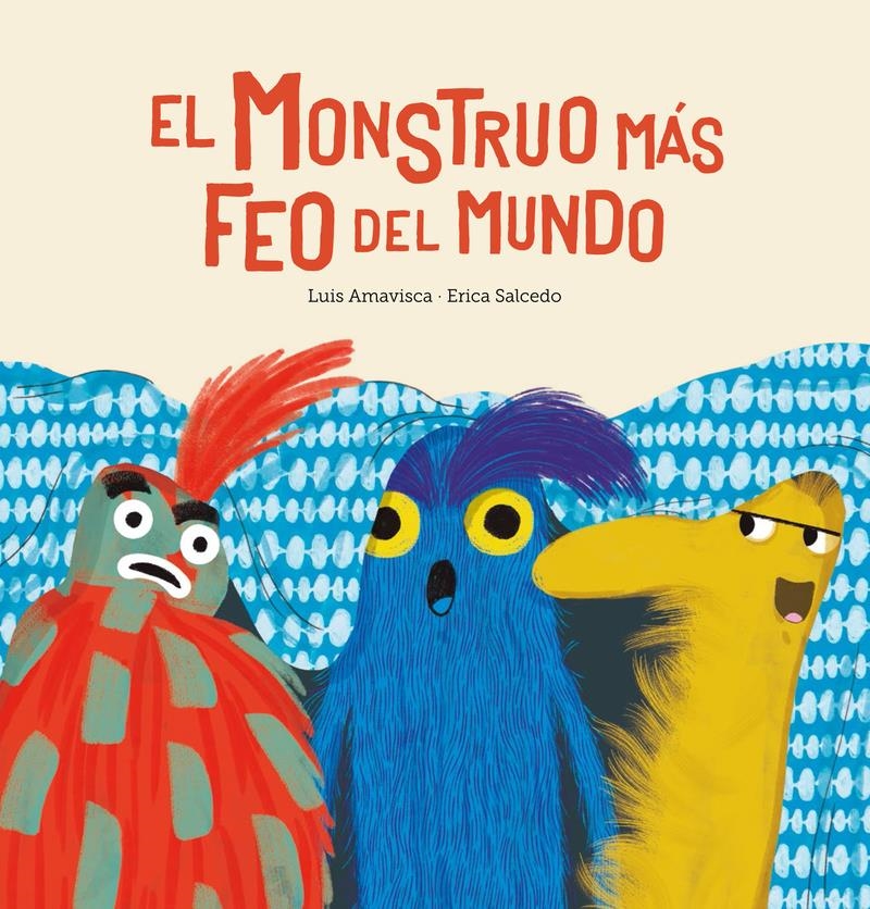 El monstruo más feo del mundo | 9788417673758 | Amavisca Luis ; Salcedo Erica | Librería Castillón - Comprar libros online Aragón, Barbastro