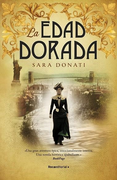 La edad dorada | 9788418014086 | Sara Donati | Librería Castillón - Comprar libros online Aragón, Barbastro