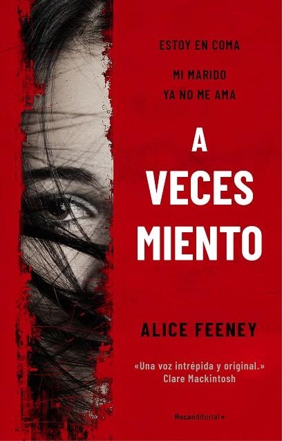 A veces miento | 9788417771843 | Alice Feeney | Librería Castillón - Comprar libros online Aragón, Barbastro