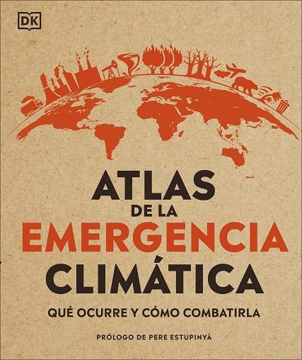 Atlas de la emergencia climática | 9780241470244 | DK | Librería Castillón - Comprar libros online Aragón, Barbastro