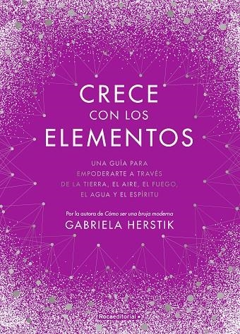 Crece con los elementos | 9788418417122 | Gabriela Herstik | Librería Castillón - Comprar libros online Aragón, Barbastro