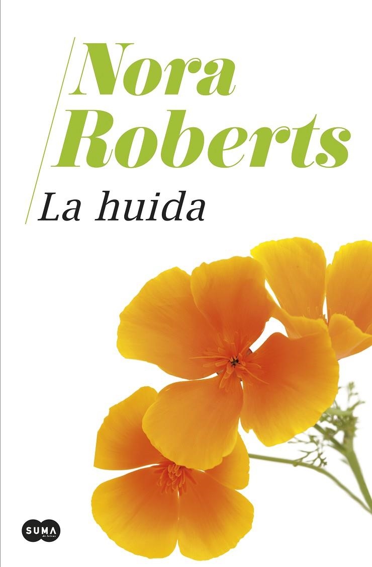 La huida | 9788491295242 | Nora Roberts | Librería Castillón - Comprar libros online Aragón, Barbastro