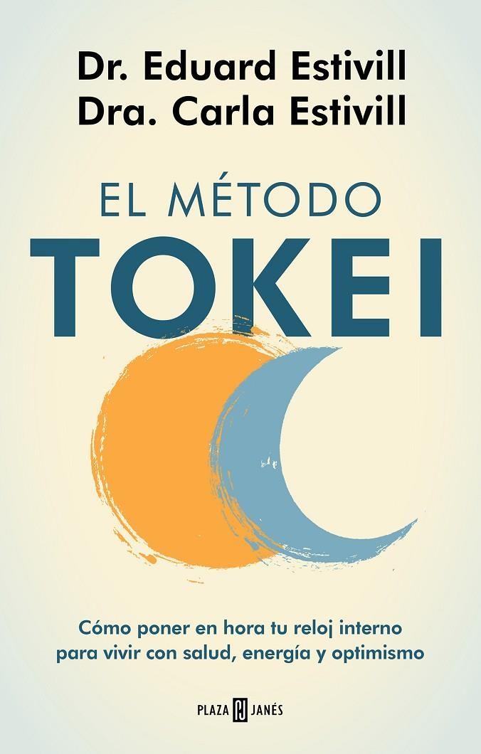 El método Tokei | 9788401025563 | Carla Estivill Dr. Eduard Estivill | Librería Castillón - Comprar libros online Aragón, Barbastro