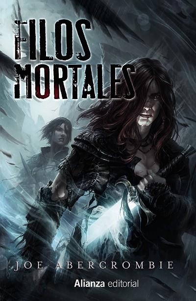 Filos mortales | 9788413621814 | Abercrombie, Joe | Librería Castillón - Comprar libros online Aragón, Barbastro