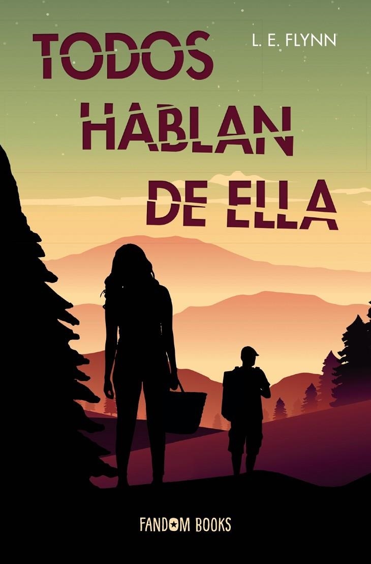 Todos hablan de ella | 9788418027192 | Flynn, L. E. | Librería Castillón - Comprar libros online Aragón, Barbastro