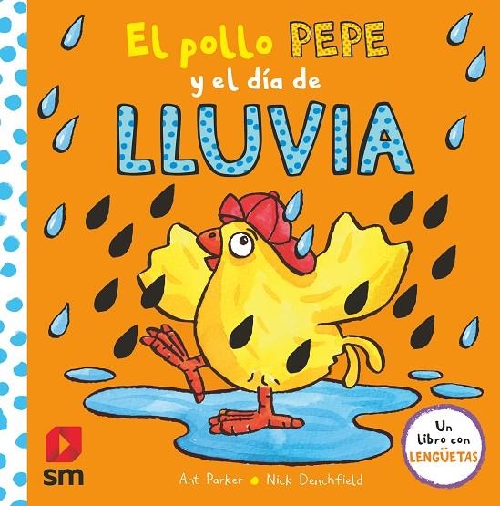 EL POLLO PEPE Y EL DIA DE LLUVIA | 9788413188683 | Parker, Ant | Librería Castillón - Comprar libros online Aragón, Barbastro