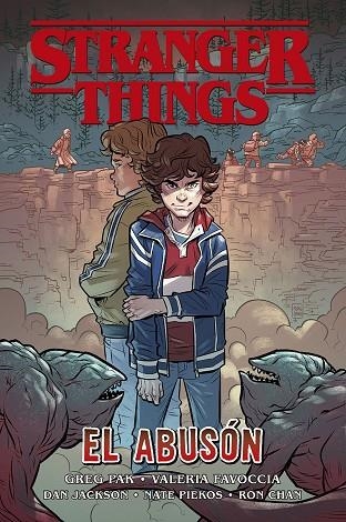 Stranger Things: El Abusón | 9788467943573 | Pak, Greg / Favoccia,Valeria / Jackson, Dan | Librería Castillón - Comprar libros online Aragón, Barbastro