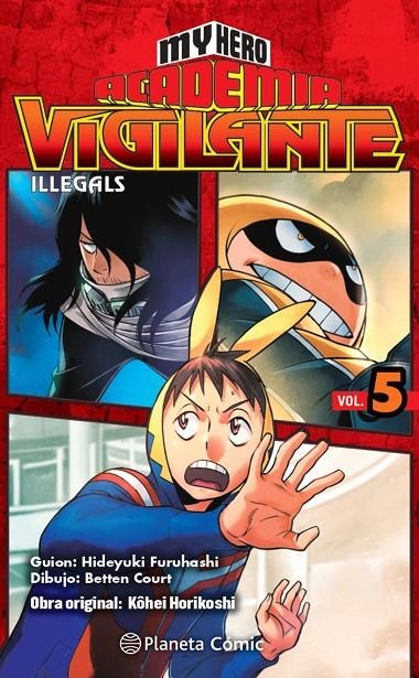 My Hero Academia Vigilante Illegals nº 05 | 9788413415857 | Kohei Horikoshi | Librería Castillón - Comprar libros online Aragón, Barbastro