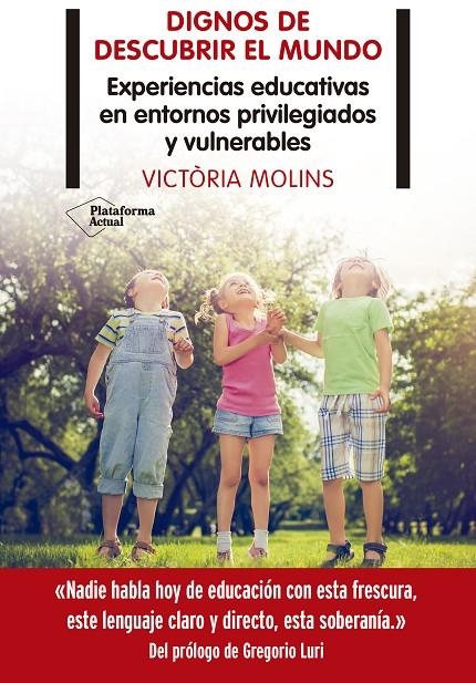 Dignos de descubrir el mundo | 9788418285899 | Molins, Victòria | Librería Castillón - Comprar libros online Aragón, Barbastro