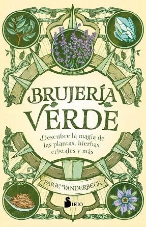 Brujería verde | 9788418531071 | Vanderbeck, Paige | Librería Castillón - Comprar libros online Aragón, Barbastro