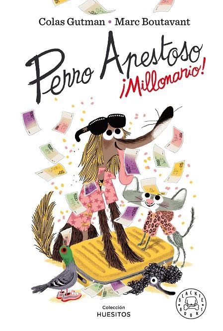 Perro Apestoso. ¡Millonario! | 9788418187643 | Gutman, Colas | Librería Castillón - Comprar libros online Aragón, Barbastro