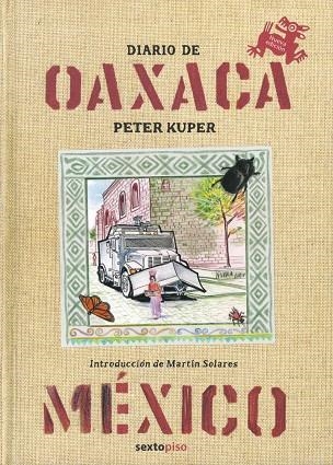 Diario de Oaxaca [Edición bilingüe] | 9786078619221 | Kuper Peter | Librería Castillón - Comprar libros online Aragón, Barbastro