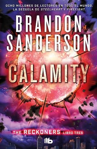 Calamity (Trilogía de los Reckoners 3) | 9788413142647 | Brandon Sanderson | Librería Castillón - Comprar libros online Aragón, Barbastro