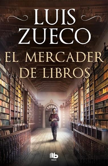 El mercader de libros | 9788413142609 | Luis Zueco | Librería Castillón - Comprar libros online Aragón, Barbastro