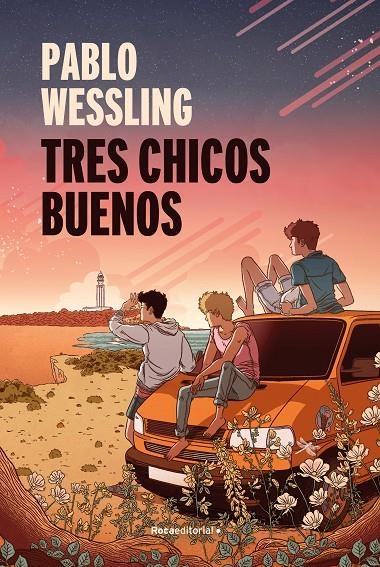 Tres chicos buenos | 9788418417917 | Pablo Wessling | Librería Castillón - Comprar libros online Aragón, Barbastro