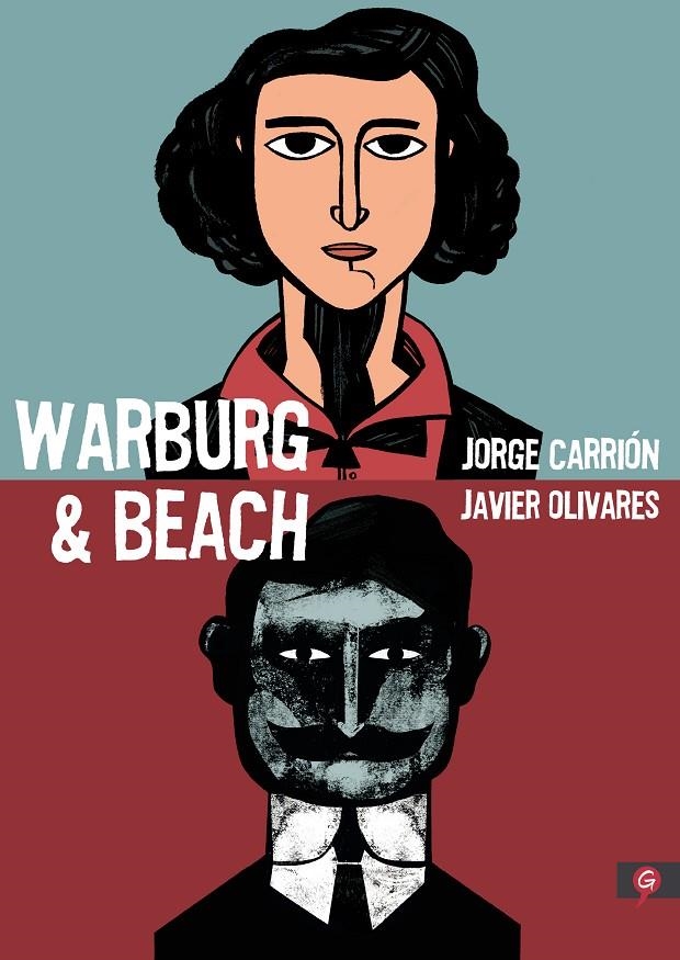 Warburg & Beach | 9788416131747 | Jorge Carrión Javier Olivares | Librería Castillón - Comprar libros online Aragón, Barbastro