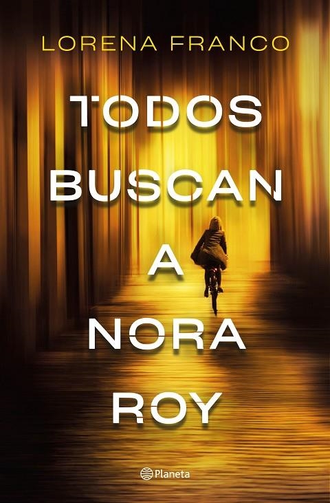 Todos buscan a Nora Roy | 9788408237198 | Franco, Lorena | Librería Castillón - Comprar libros online Aragón, Barbastro