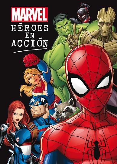 Marvel. Héroes en acción | 9788416914937 | Marvel | Librería Castillón - Comprar libros online Aragón, Barbastro