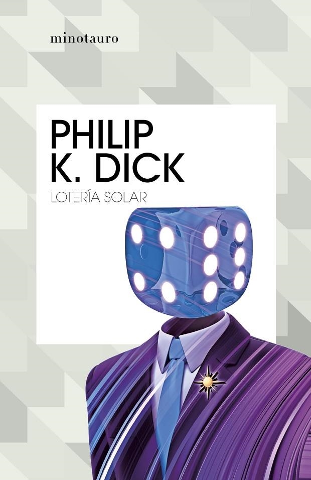 Lotería solar | 9788445007303 | Dick, Philip K. | Librería Castillón - Comprar libros online Aragón, Barbastro