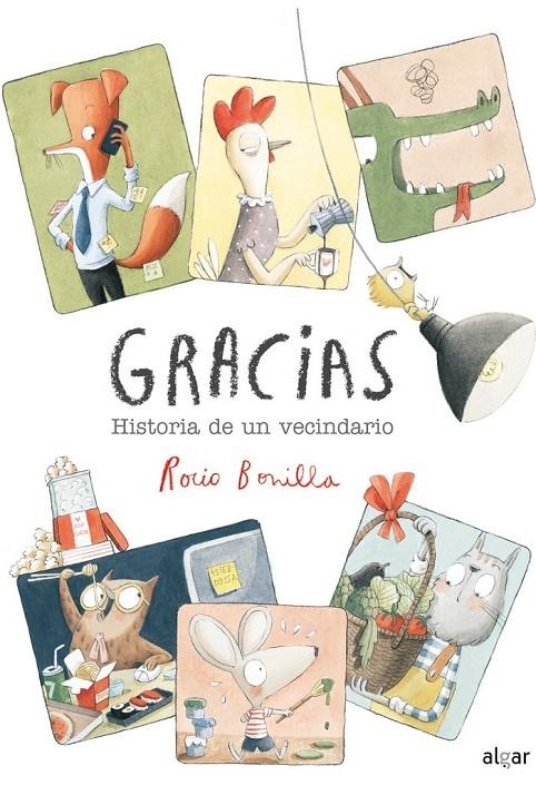 GRACIAS HISTORIA DE UN VECINDARIO | 9788491424628 | BONILLA RAYA, ROCIO | Librería Castillón - Comprar libros online Aragón, Barbastro