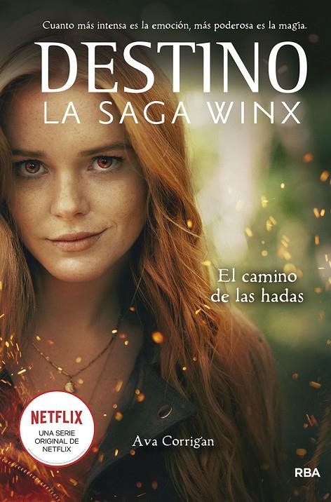 Destino. La saga Winx. El camino de las hadas. | 9788427277960 | Ava Corrigan | Librería Castillón - Comprar libros online Aragón, Barbastro