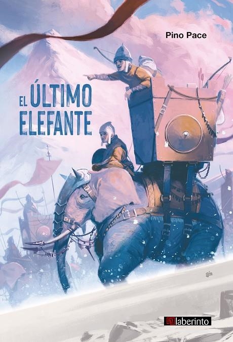 El último elefante | 9788413300696 | Pace, Pino | Librería Castillón - Comprar libros online Aragón, Barbastro