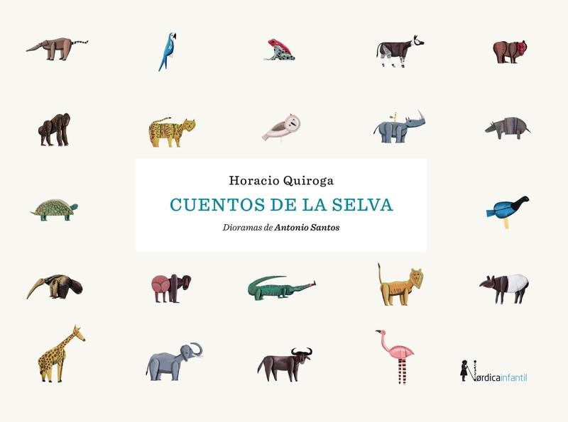 Cuentos de la selva (nueva edición) | 9788418451539 | Quiroga Horacio | Librería Castillón - Comprar libros online Aragón, Barbastro