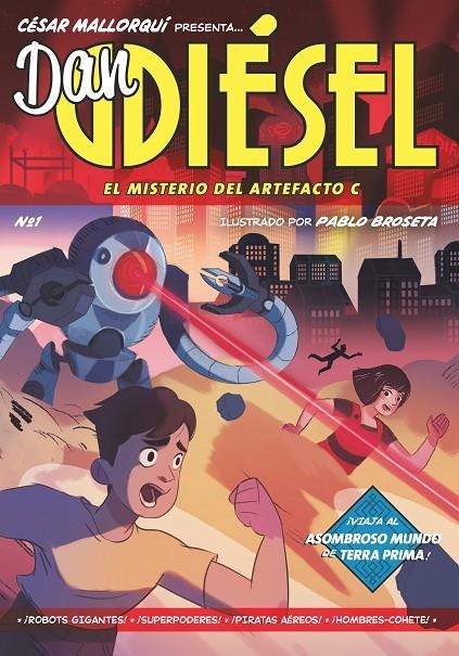 Dan Diésel 1.El misterio del Artefacto C | 9788413189536 | Mallorquí, César | Librería Castillón - Comprar libros online Aragón, Barbastro