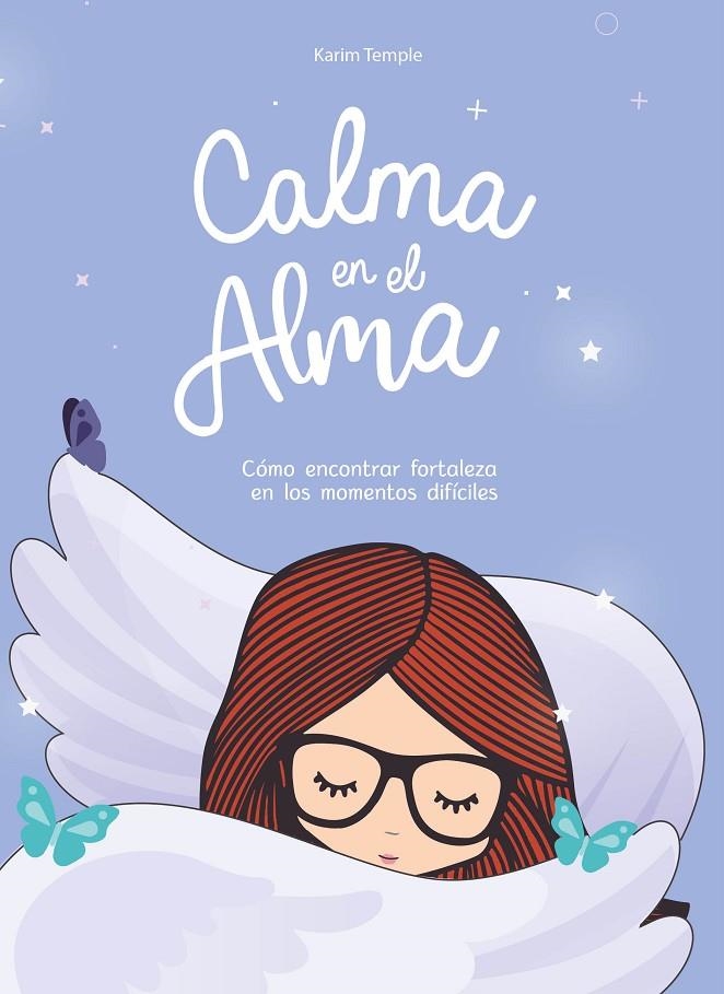 Calma en el alma | 9788418318511 | Karim Temple | Librería Castillón - Comprar libros online Aragón, Barbastro