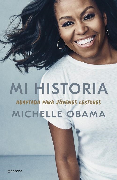 Mi historia, adaptada para jóvenes lectores | 9788418594373 | Michelle Obama | Librería Castillón - Comprar libros online Aragón, Barbastro