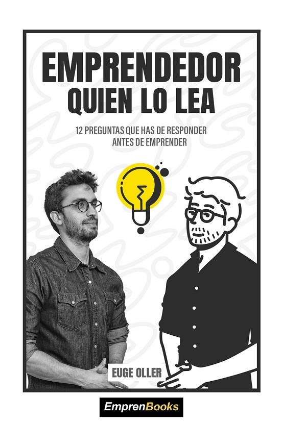 EMPRENDEDOR QUIEN LO LEA | 9788417932145 | Oller Euge | Librería Castillón - Comprar libros online Aragón, Barbastro