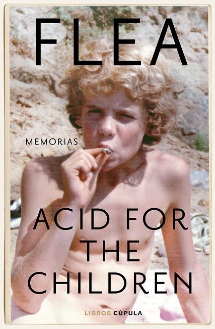 Acid for the Children | 9788448028220 | Flea | Librería Castillón - Comprar libros online Aragón, Barbastro