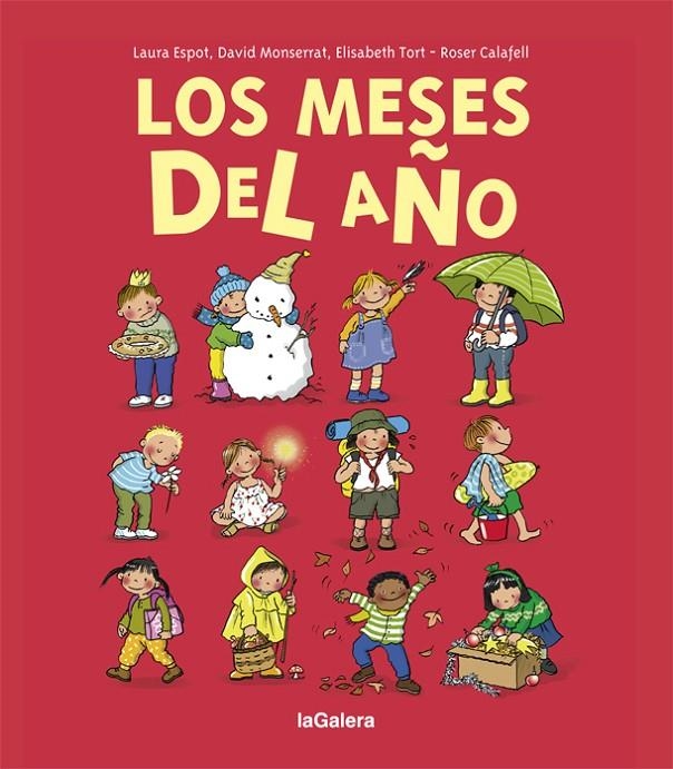 Los meses del año | 9788424668204 | Espot, Laura;Monserrat, David;Tort, Elisabeth | Librería Castillón - Comprar libros online Aragón, Barbastro